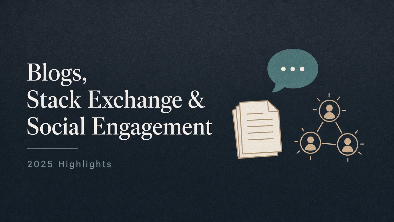 Blogs, Stack Exchange & Social Engagement — 2025 Highlights