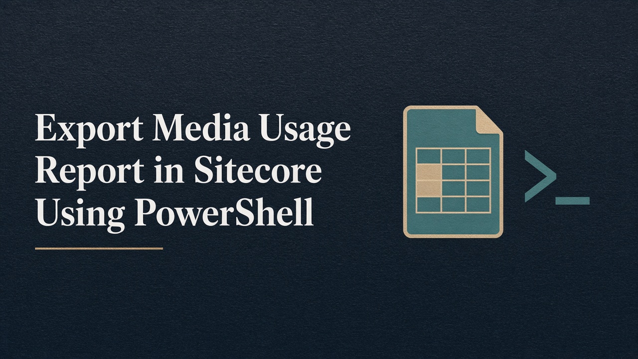 How to Export Media Usage Report in Sitecore Using PowerShell